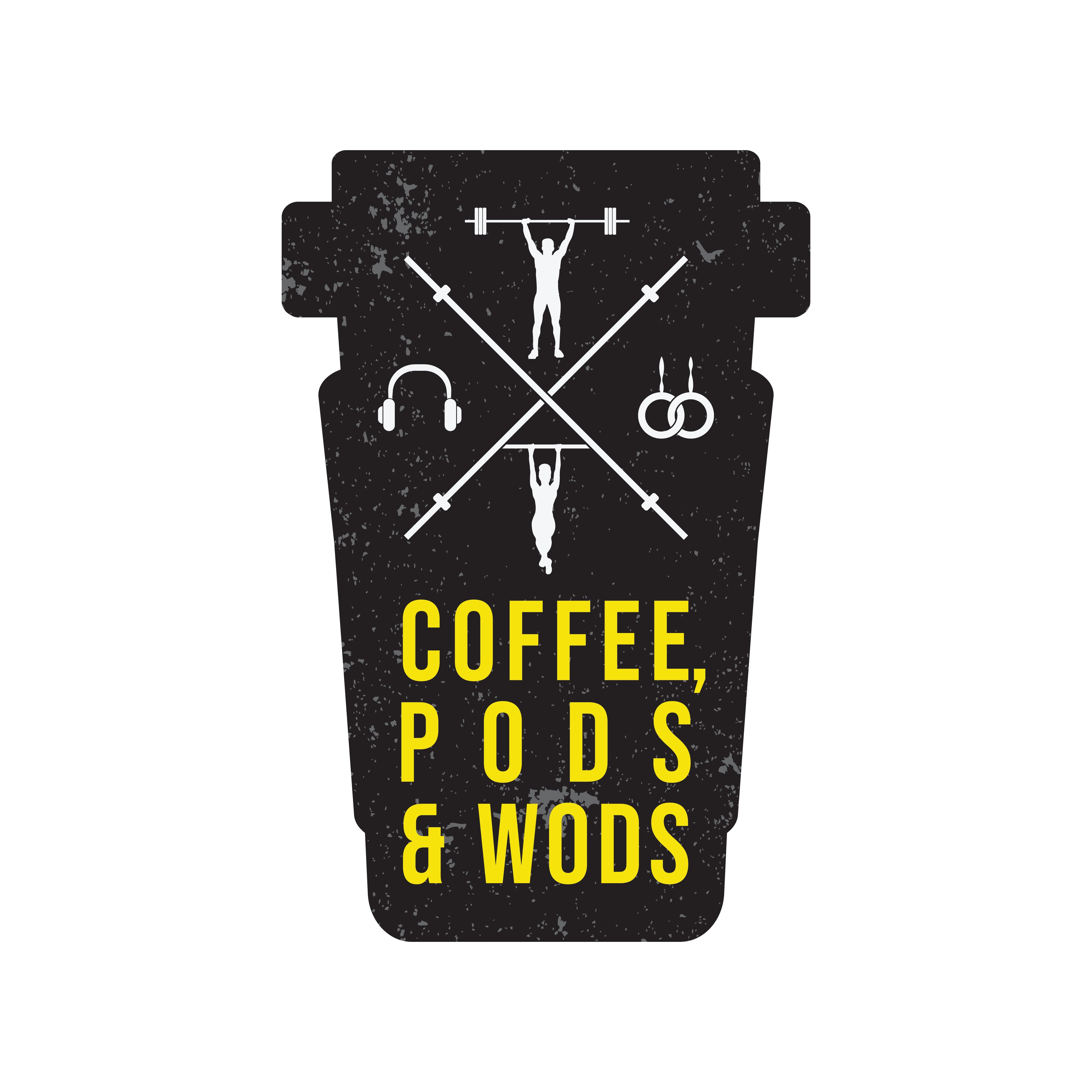 COFFEE, PODS &amp; WODS